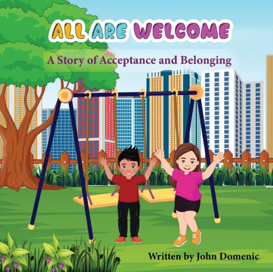 All Are Welcome: A Story of Acceptance and Belonging