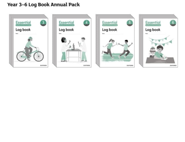 Essential Spelling and Word Knowledge: Years 3-6 Years 3-6 Log Book Annual Pack