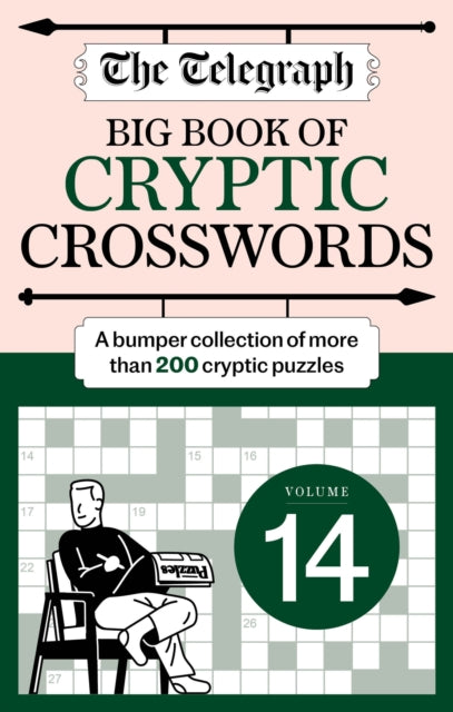 The Telegraph Big Book of Cryptic 14: A bumper collection of more than 200 puzzles