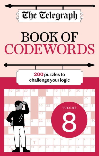 The Telegraph Codewords 8: Over 200 puzzles to challenge your logic