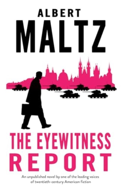 The Eyewitness Report: An unpublished work by Albert Maltz