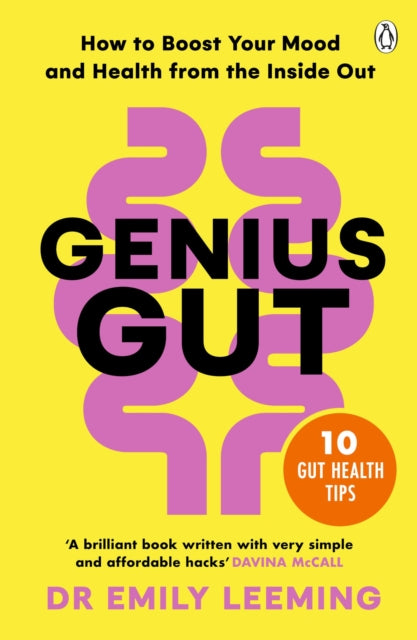 Genius Gut: How to Boost Your Mood and Health from the Inside Out