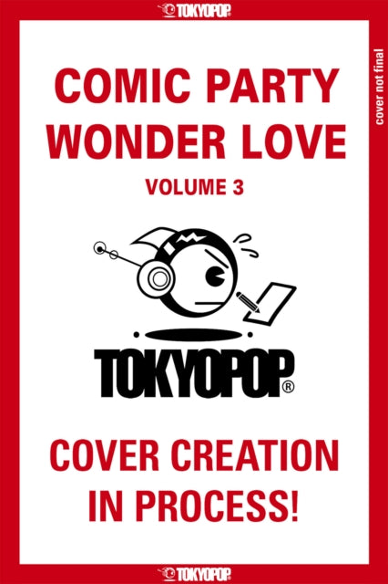 Comic Party Wonder Love, Volume 3