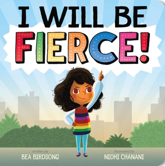 I Will Be Fierce