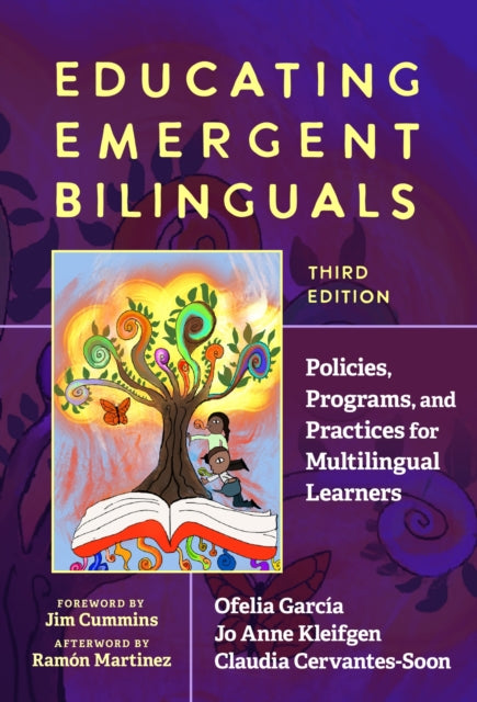 Educating Emergent Bilinguals: Policies, Programs, and Practices for Multilingual Learners