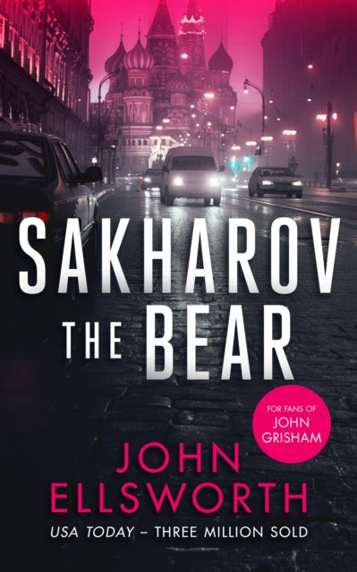 Sakharov the Bear: A legal thriller