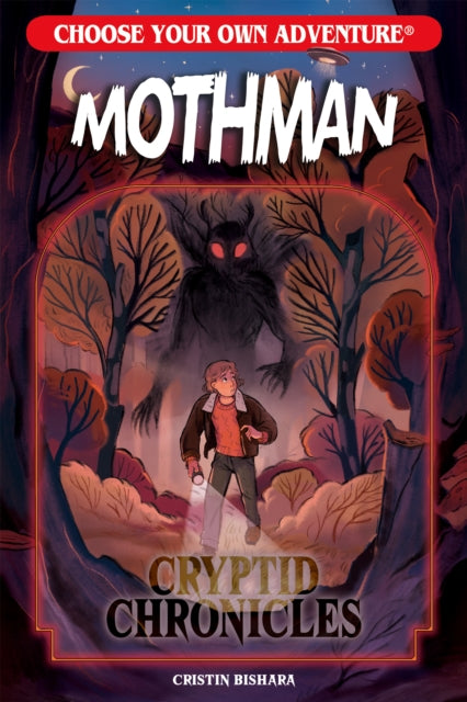 Choose Your Own Adventure Cryptid Chronicles: Mothman