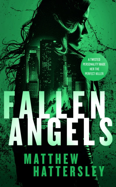 Fallen Angels: a white-hot page-turning assassination thriller