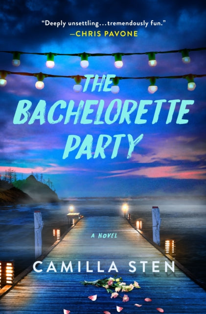 The Bachelorette Party: A Novel