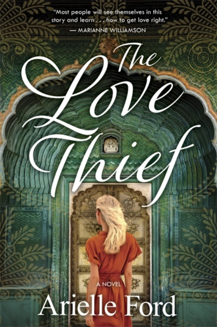 The Love Thief: A Novel