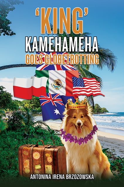 'King' Kamehameha Goes Globetrotting
