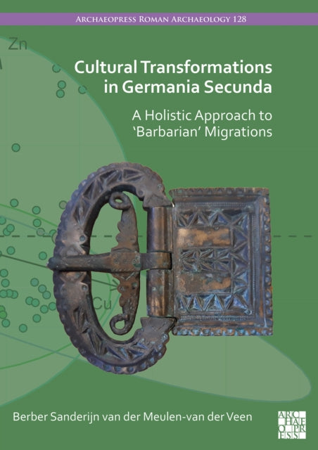 Cultural Transformations in Germania Secunda: A Holistic Approach to 'Barbarian' Migrations