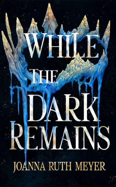 While the Dark Remains