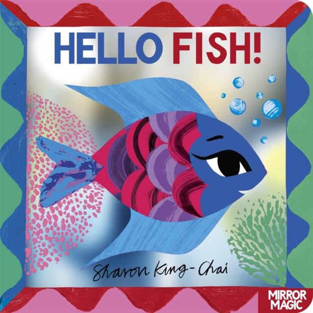 Hello Fish!: An underwater search-and-find mirror book