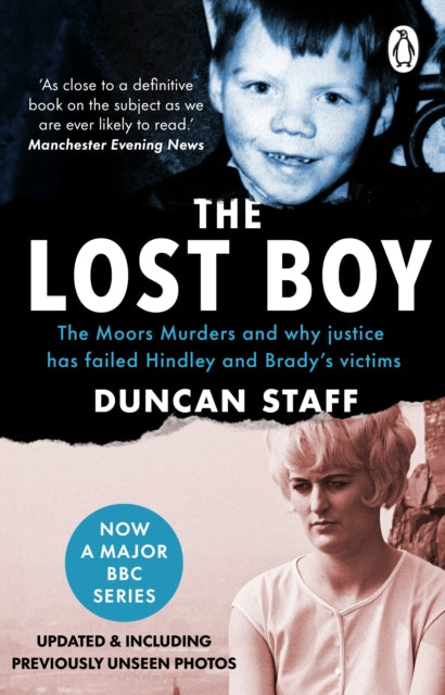The Lost Boy: The Moors Murders and why justice has failed Hindley and Brady’s victims