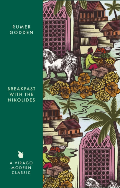 Breakfast with the Nikolides: A Virago Modern Classic