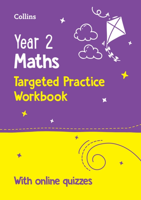 Year 2 Maths Targeted Practice Workbook: Ideal for Use at Home and School