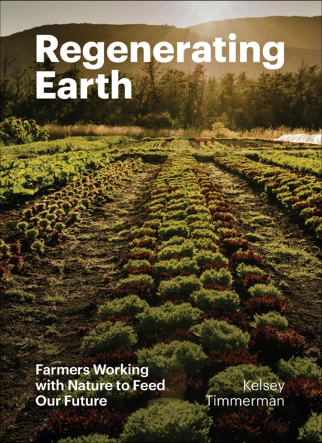 Renewing Earth: A Global Exploration of the Roots of a Regenerative Future