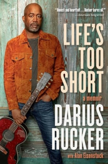 Life's Too Short: A Memoir