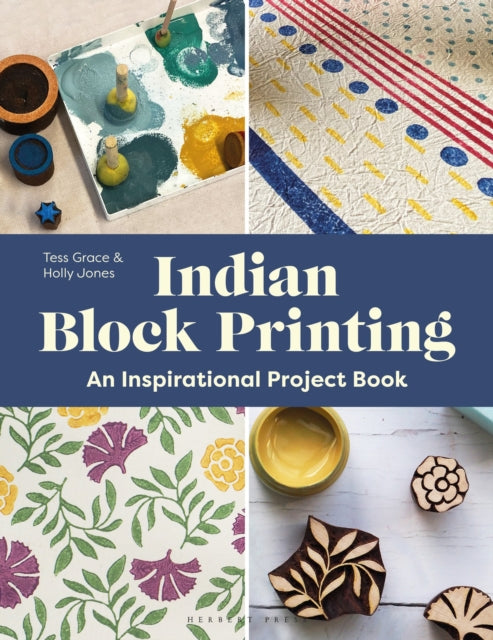 Indian Block Printing: An Inspirational Project Book