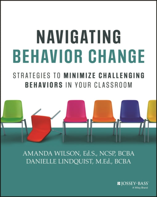 Navigating Behavior Change: Strategies to Minimize Challenging Behaviors in Your Classroom