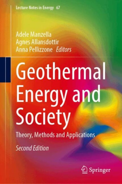 Geothermal Energy and Society: Theory, Methods and Applications