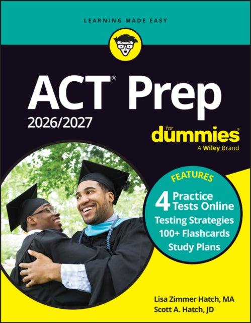 ACT Prep 2026/2027 For Dummies: Book + 4 PracticeTests & 100+ Flashcards Online