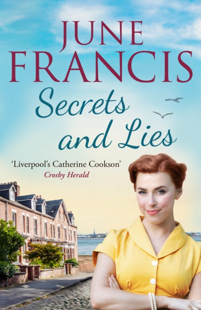 Secrets and Lies: A gripping and dramatic Liverpool family saga