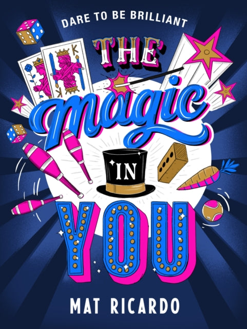 The Magic in You: Become a superstar entertainer
