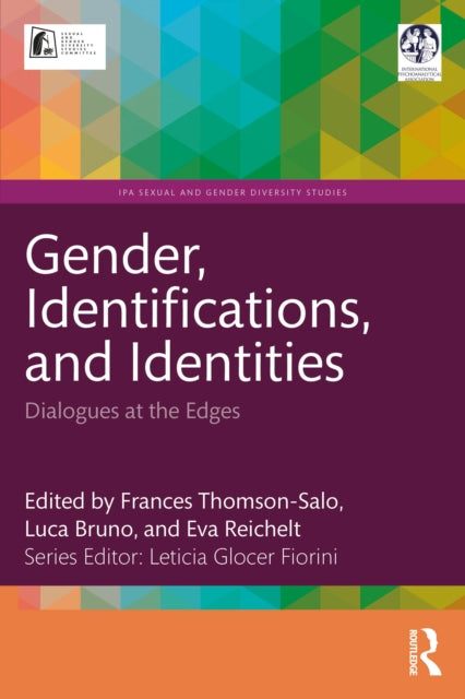 Gender, Identifications, and Identities: Dialogues at the Edges