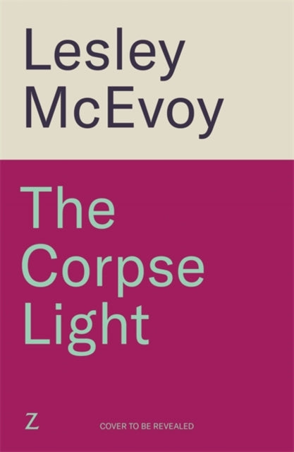 The Corpse Light: The gripping 2025 thriller that will dazzle you with twists