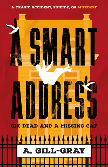 A Smart Address: Six Dead and a Missing Cat