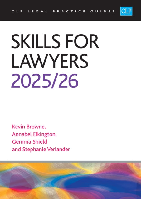 Skills for Lawyers 2025/26: Legal Practice Course Guides (LPC)