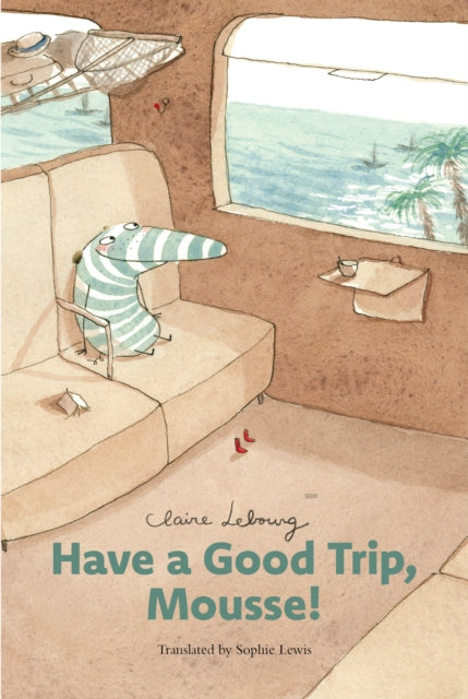 Have a Good Trip, Mousse!