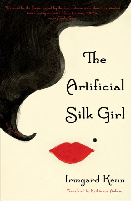 The Artificial Silk Girl: A Novel
