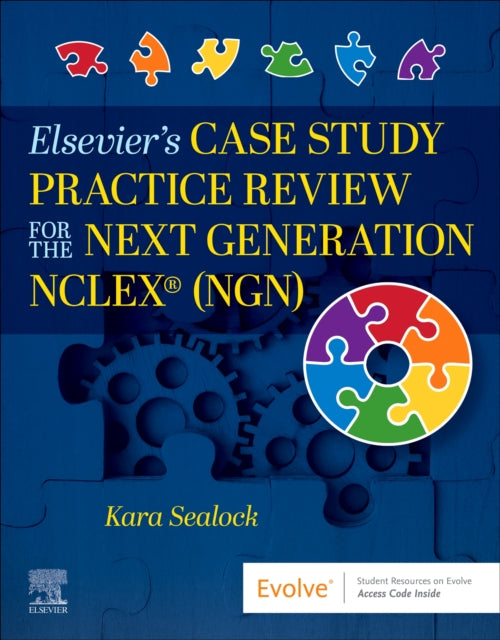 Elsevier's Case Study Practice Review for the Next Generation NCLEX (NGN)