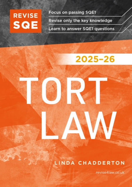 Revise SQE Tort Law 2025/26: SQE1 Revision Guide