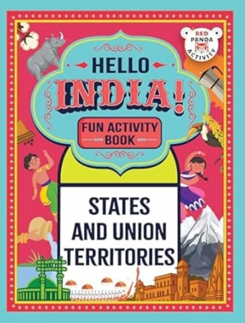 Hello India: Fun India Activity Book States & Union Territories