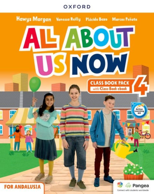 All About Us Now 4 Class Book Andulusia Edition (Spain)