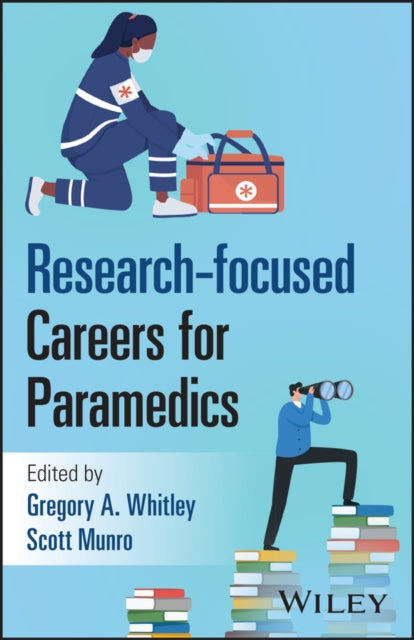 Research-focused Careers for Paramedics