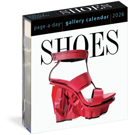 Shoes Page-A-Day® Gallery Calendar 2026: Every Day a New Pair to Indulge the Shoe Lover's Obsession