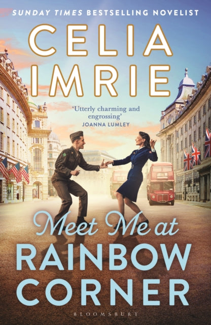 Meet Me at Rainbow Corner: A page-turning story with a huge heart that will transport you back in time