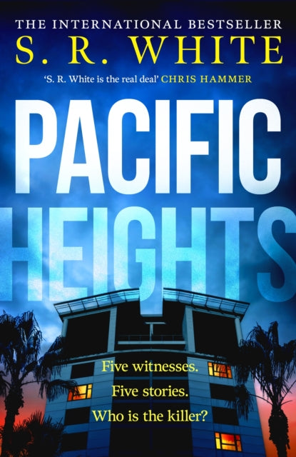 Pacific Heights: A gripping new crime thriller from the international bestselling author