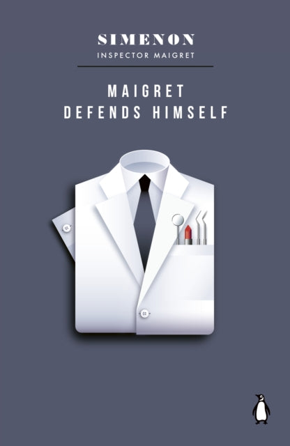 Maigret Defends Himself: Inspector Maigret