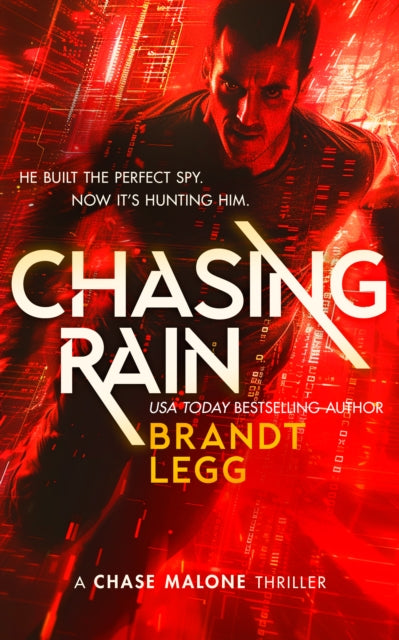 Chasing Rain: An Action Adventure Techno Thriller