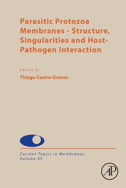 Parasitic Protozoa Membranes: Structure, Singularities and Host-Pathogen Interaction
