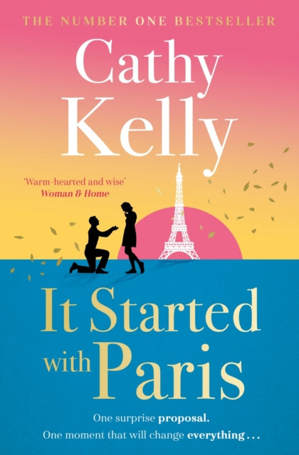 It Started With Paris: The heartwarming and romantic story of second chances from the number one bestselling author!