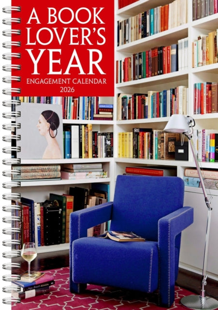 A Book Lover's Year Engagement Calendar 2026: A Year of Literary Quotes, Trivia, History, and Recommendations for Book Lovers