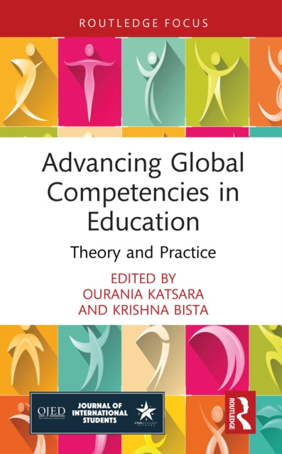Advancing Global Competencies in Education: Theory and Practice