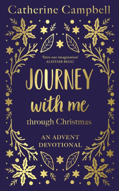 Journey With Me Through Christmas: An advent devotional